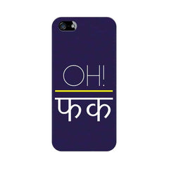 Oh Fuck Wallpaper Mobile Cover For Apple iPhone 5s