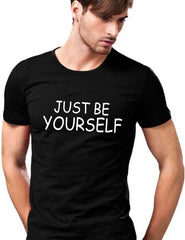 Just Be Yourself Half Sleeve T-Shirt