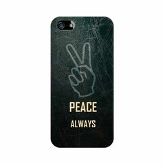 Always Peace Mobile Cover For Apple iPhone 5