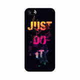 Just Do it Mobile Cover For Apple iPhone 5s