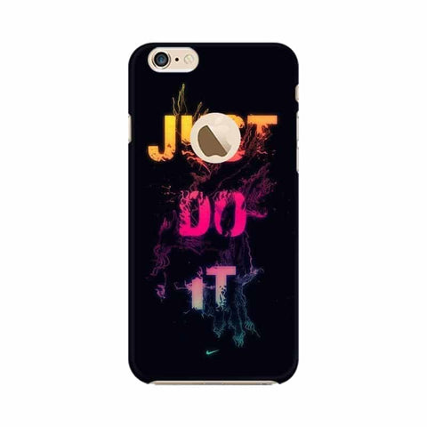 Just Do it Mobile Cover For Apple iPhone 6s with Apple Hole