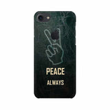 Always Peace Mobile Cover For Apple iPhone 7 with Apple Cut