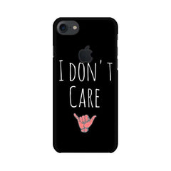 I Don't Care Mobile Cover For Apple iPhone 7 with Apple Cut