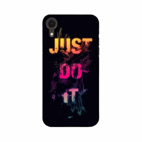 Just Do it Mobile Cover For Apple iPhone XR