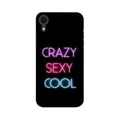 Crazy Sexy Cool Mobile Cover For Apple iPhone XR