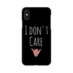 I Don't Care Mobile Cover For Apple iPhone X
