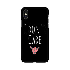 I Don't Care Mobile Cover For Apple iPhone Xs