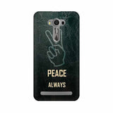 Always Peace Mobile Cover For Asus Zenfone 2 Laser ZE500KL