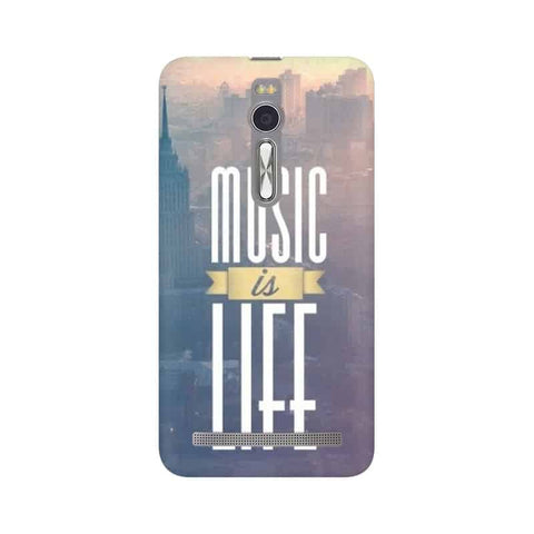 Music is Life Mobile Cover For Asus Zenfone 2
