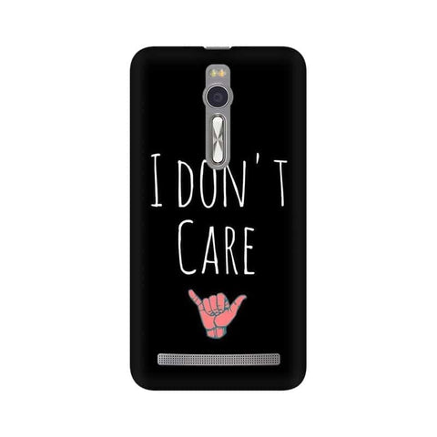 I Don't Care Mobile Cover For Asus Zenfone 2