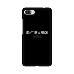 Don't be a Bitch Please Mobile Cover For Asus Zenfone 4 Max ZC554KL