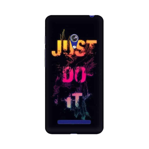 Just Do it Mobile Cover For Asus Zenfone Go