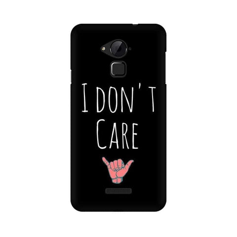 I Don't Care Mobile Cover For Coolpad Note 3