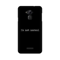 I'm not Normal Mobile Cover For Coolpad Note 3