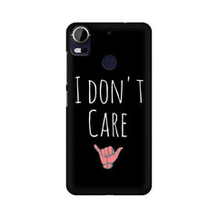 I Don't Care Mobile Cover For HTC 10 Pro