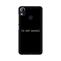 I'm not Normal Mobile Cover For HTC 10 Pro