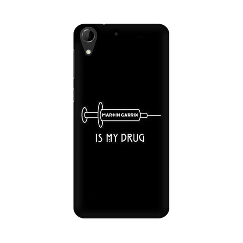 Music is My Drug Mobile Cover For HTC Desire 728