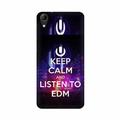 Keep Calm And Listen To EDM Mobile Cover For HTC Desire 728