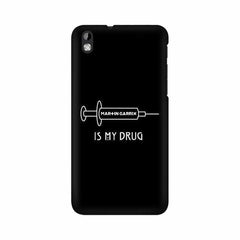Music is My Drug Mobile Cover For HTC Desire 816