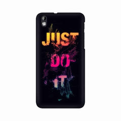 Just Do it Mobile Cover For HTC Desire 816