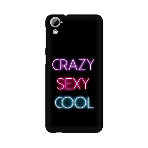 Crazy Sexy Cool Mobile Cover For HTC Desire 820