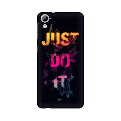 Just Do it Mobile Cover For HTC Desire 826
