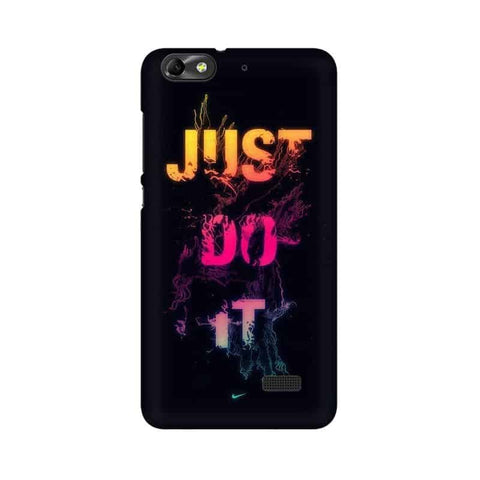 Just Do it Mobile Cover For Huawei Honor 4C