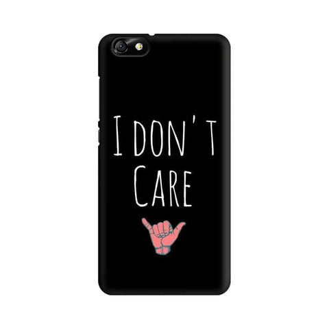 I Don't Care Mobile Cover For Huawei Honor 4X