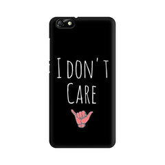 I Don't Care Mobile Cover For Huawei Honor 4X