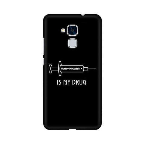 Music is My Drug Mobile Cover For Huawei Honor 5c