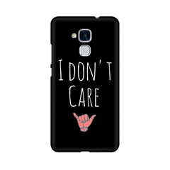I Don't Care Mobile Cover For Huawei Honor 5c