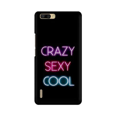 Crazy Sexy Cool Mobile Cover For Huawei Honor 6 Plus