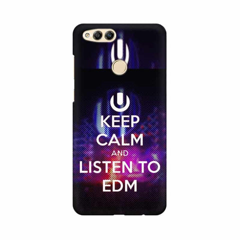 Keep Calm And Listen To EDM Mobile Cover For Huawei Honor 7X