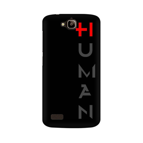 Human Mobile Cover For Huawei Honor Holly