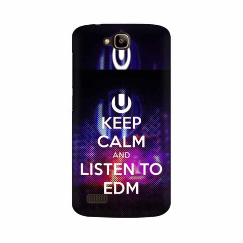 Keep Calm And Listen To EDM Mobile Cover For Huawei Honor Holly
