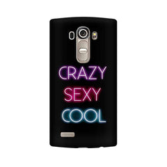 Crazy Sexy Cool Mobile Cover For LG G4