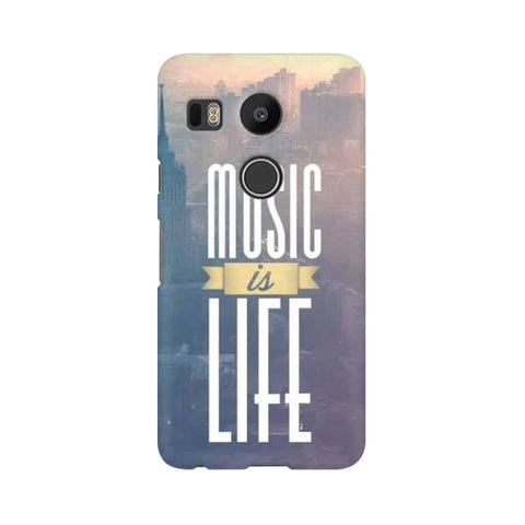 Music is Life Mobile Cover For LG Nexus 5X