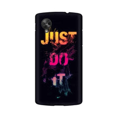 Just Do it Mobile Cover For LG Nexus 5