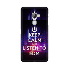 Keep Calm And Listen To EDM Mobile Cover For LeEco Le Max