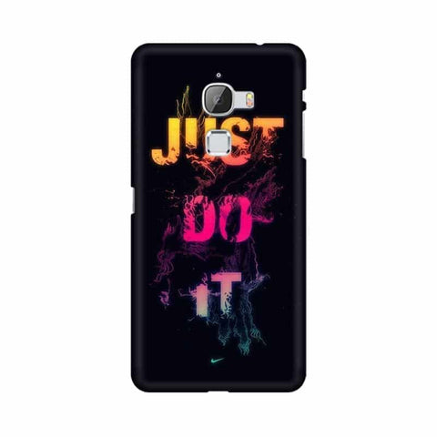 Just Do it Mobile Cover For LeEco Le Max