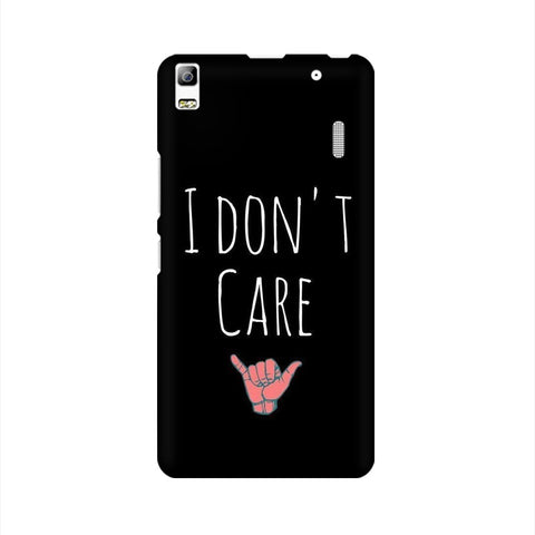 I Don't Care Mobile Cover For Lenovo A7000