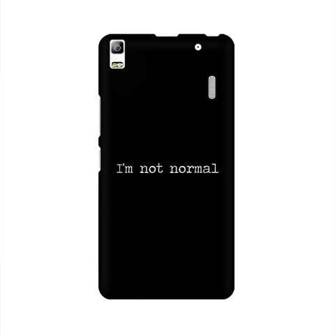 I'm not Normal Mobile Cover For Lenovo K3 Note