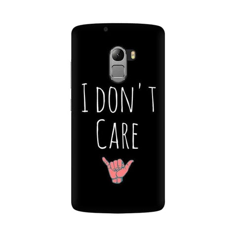 I Don't Care Mobile Cover For Lenovo Vibe K4 Note