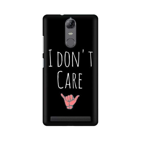 I Don't Care Mobile Cover For Lenovo Vibe K5 Note