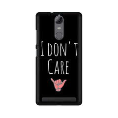 I Don't Care Mobile Cover For Lenovo Vibe K5 Note