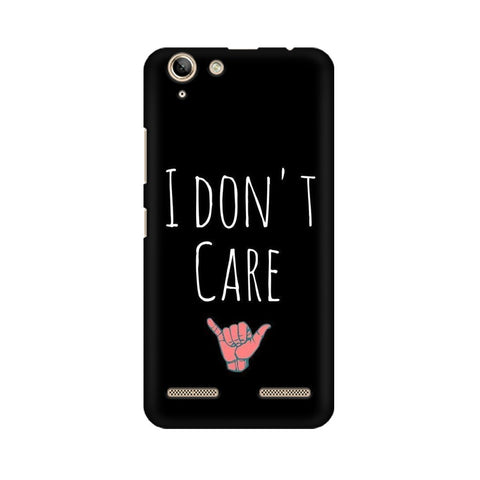 I Don't Care Mobile Cover For Lenovo Vibe K5 Plus