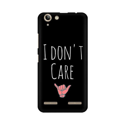 I Don't Care Mobile Cover For Lenovo Vibe K5