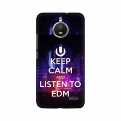 Keep Calm And Listen To EDM Mobile Cover For Moto E4