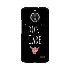 I Don't Care Mobile Cover For Moto E4