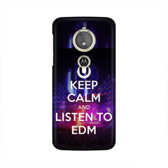 Keep Calm And Listen To EDM Mobile Cover For Moto E5 Plus